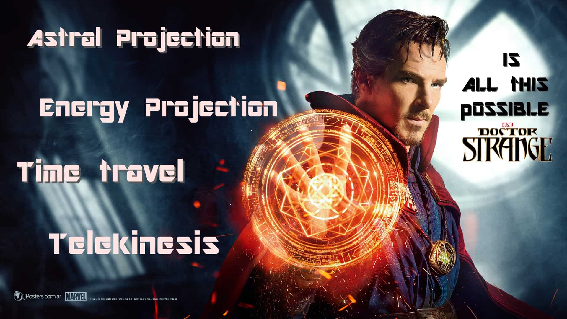 docotor strange and energy healing, doctor strange energy explained, enenrgy fields, energy healing, energy protection, healingthe body, interconnected, telekinesis, doctor strange energies explained
