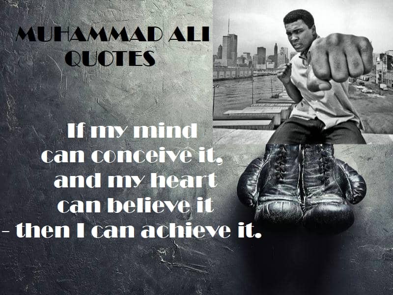 Mauhammad Ali quotes self belief